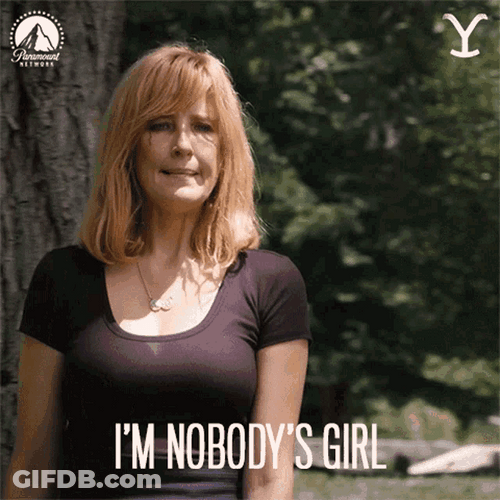Yellowstone Beth Dutton I'm Nobody's Girl GIF