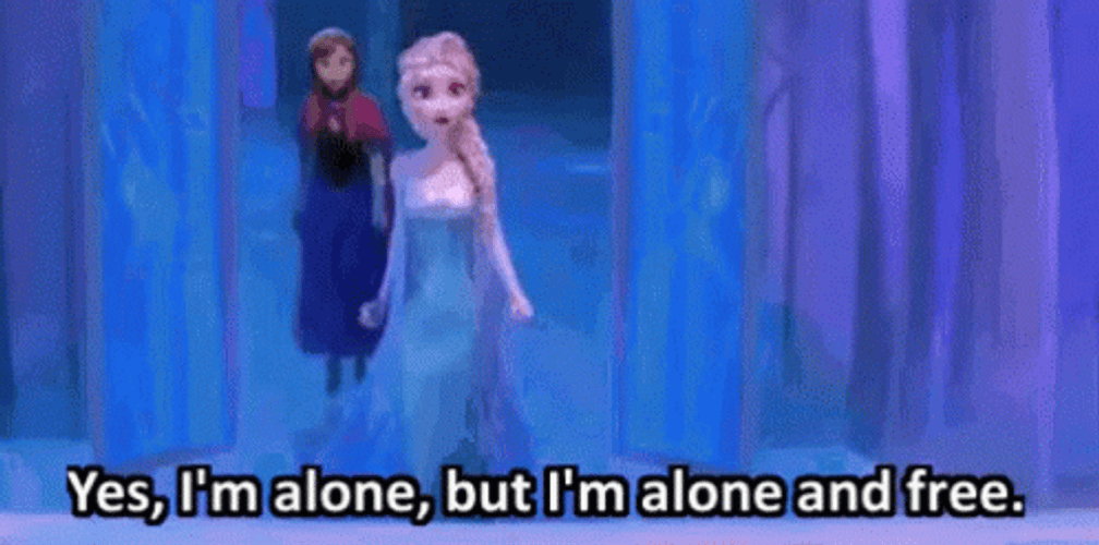 Yes Im Alone And Im Free GIF