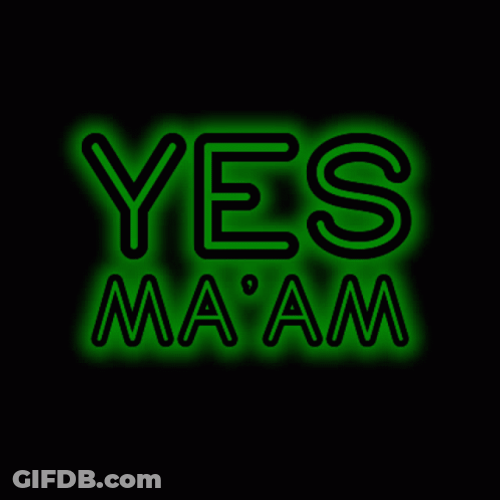 Yes Ma'am Neon Green GIF