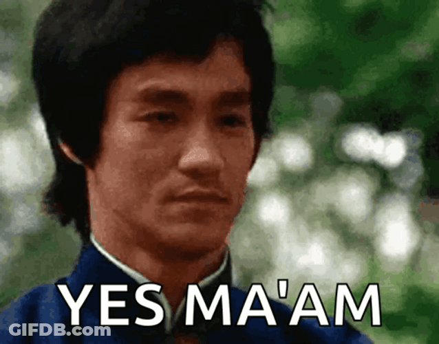 Yes Maam Bruce Lee GIF
