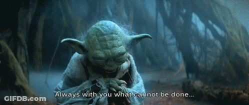 Yoda Always With You What Cannot Be Done GIF