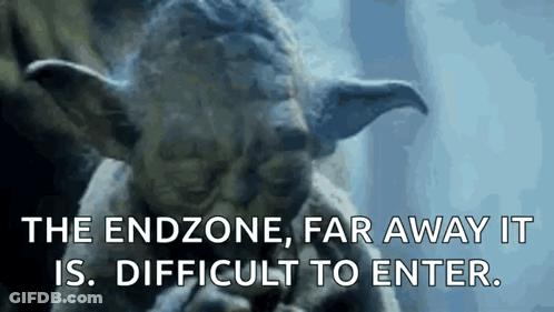 Yoda From Star Wars Says The Endzone , Far Away It Is . Difficult To Enter . GIF