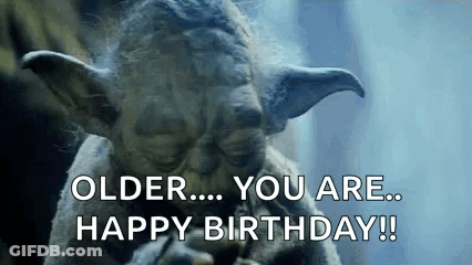 Yoda Smoking Cigarette Saying Older You Are Happy Birthday GIF