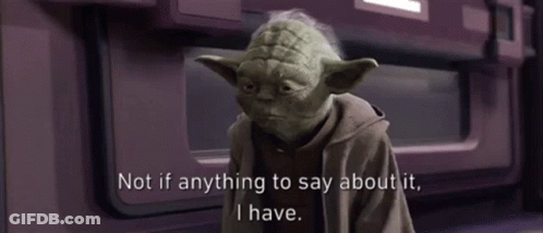 Yoda Making Funny Face Saying Not If Anything To Say GIF