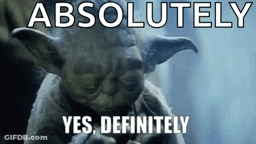 Yoda Saying Absolutely Yes Definitely GIF