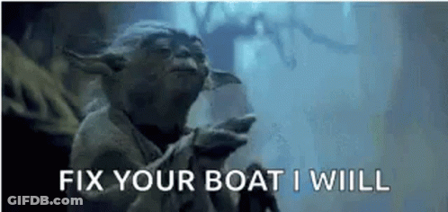 Yoda Saying Fix Your Boat I Will GIF