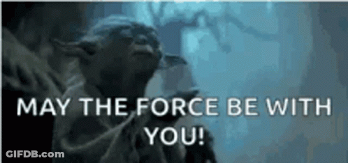 Yoda Saying May The Force Be With You GIF