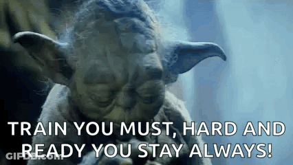 Yoda Saying Train You Must GIF