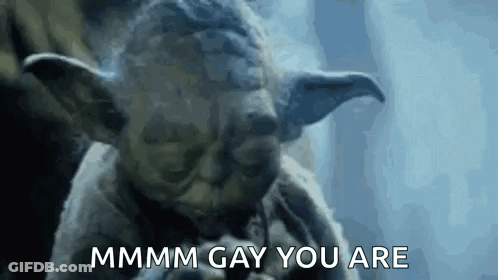 Yoda Smoking Cigarette Saying Mmm Gay You Are GIF