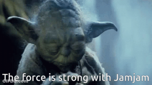 Yoda The Force Is Strong With Jamjam GIF