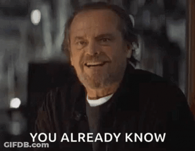 You Already Know Jack Nicholson Yes GIF