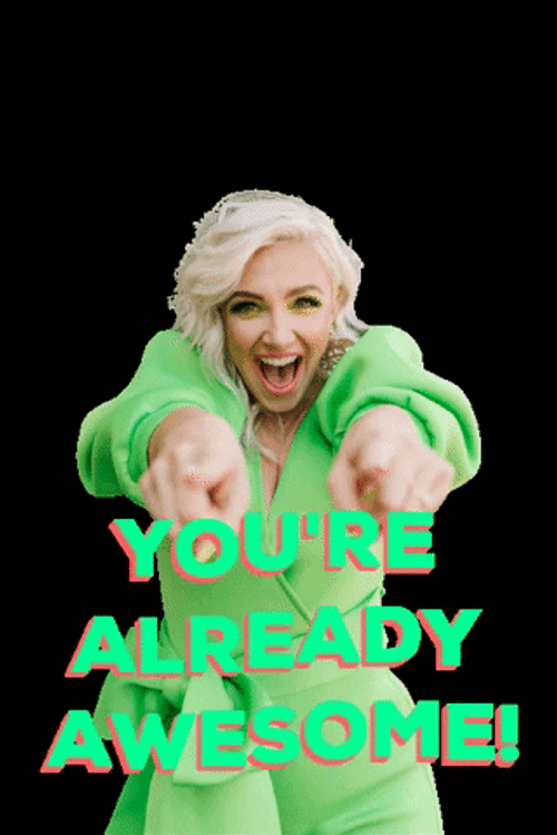 You Are Awesome Alison Faulkner GIF