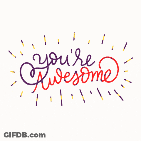 You Are Awesome Color Animation GIF