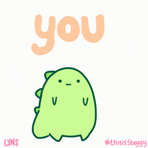 You Are Awesome Steggy Dino GIF