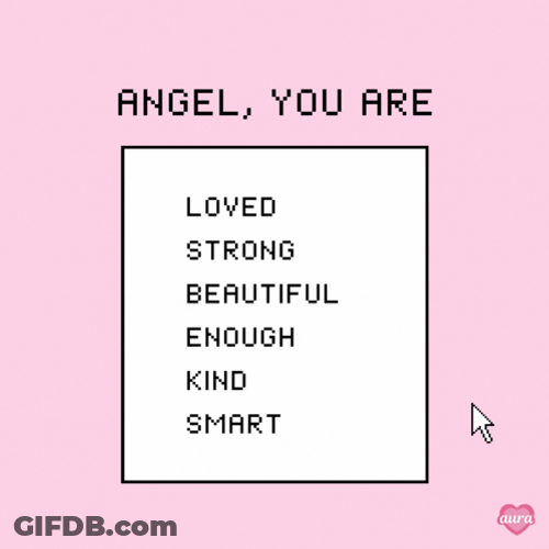 You Are Beautiful And More Checklist GIF