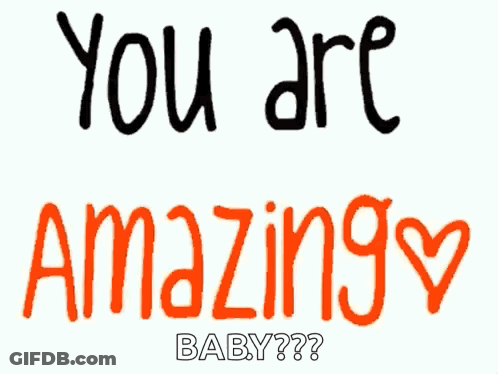 You Are Beautiful Baby Sign In Green GIF