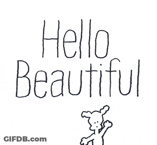 You Are Beautiful Chippy Mobile Sketch GIF