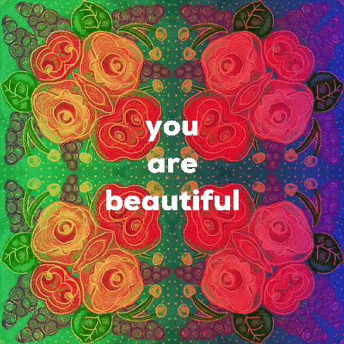 You Are Beautiful Floral Artwork GIF