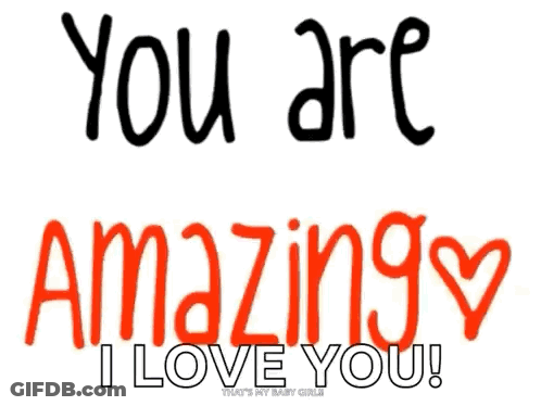 You Are Beautiful I Love You Written In Green On A White Background GIF