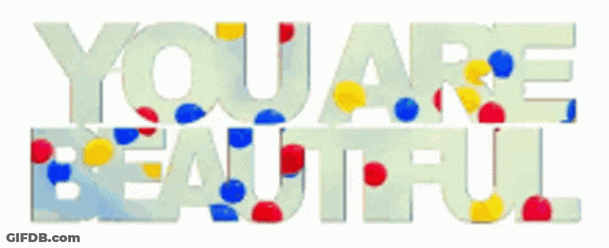 You Are Beautiful Polychromatic Letters Artwork GIF