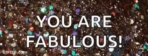 You Are Fabulous Sign On Colorful Background GIF