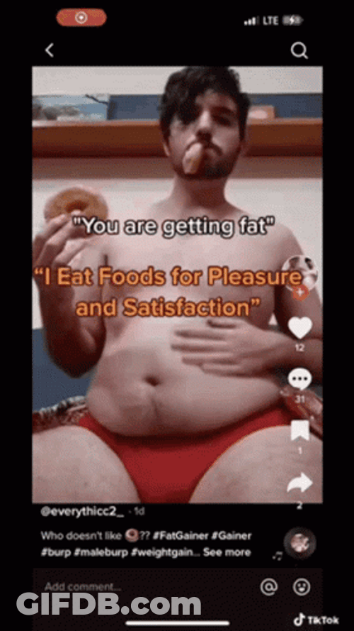 You Are Getting Fat Weight Gain GIF