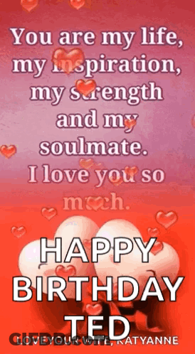 You Are My Life , My Inspiration , My Strength And My Soulmate . GIF