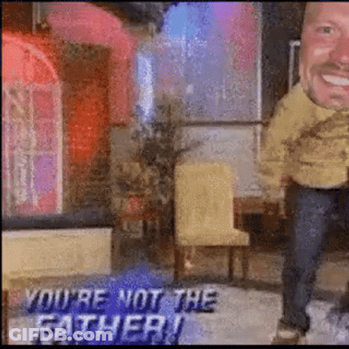 You Are Not The Father Man Happy Dance GIF