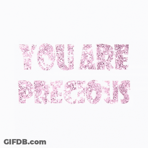 You Are Precious Pink Glitter Text GIF