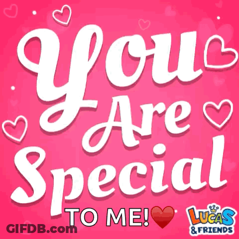 You Are Special To Me Hearts GIF