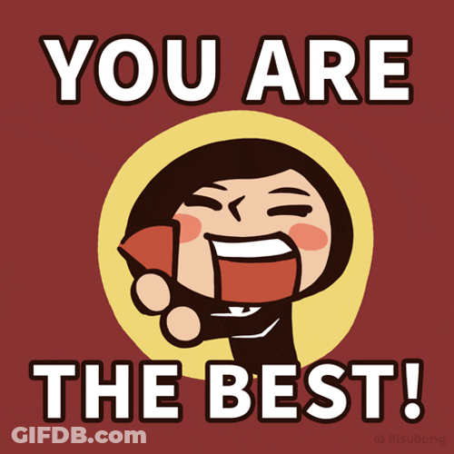 You Are The Best Girl GIF