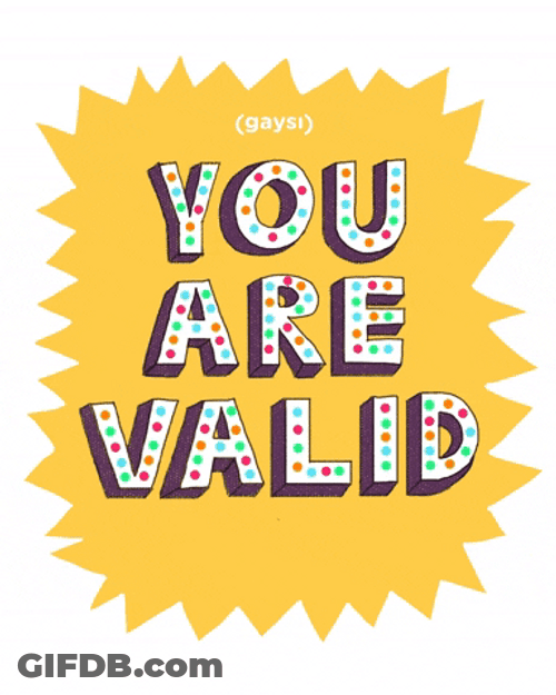 You Are Valid Card Yellow Background GIF