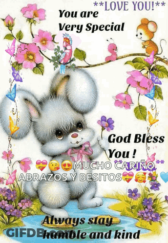 You Are Very Special God Bless You GIF