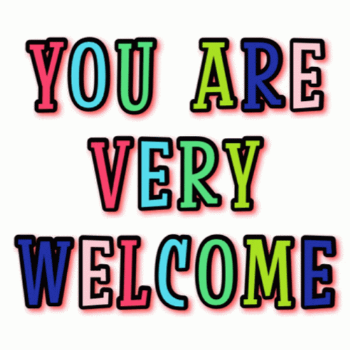 You Are Welcome Colour Changing Letters GIF