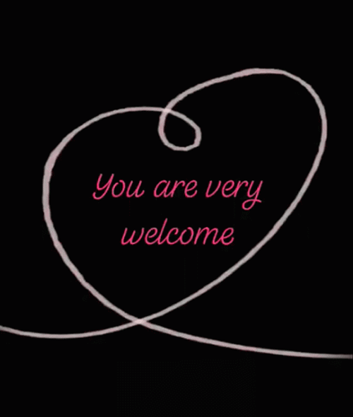 You Are Welcome Heart GIF
