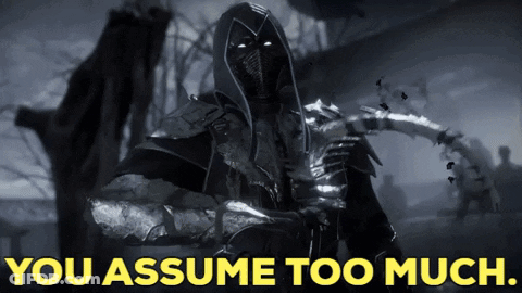 You Assume Too Much Poster Yellow Letters GIF