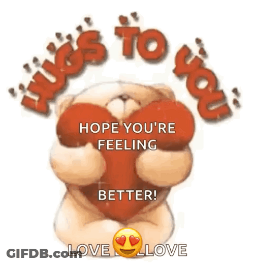 You Better Feel Good Hugs To You GIF