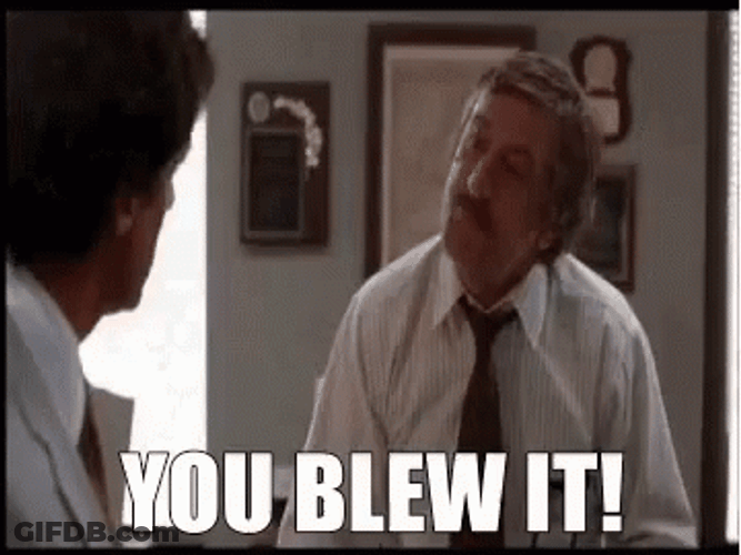 You Blew It Robert De Niro GIF
