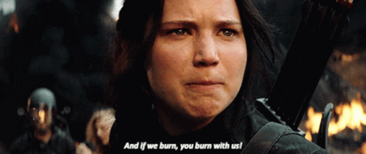 You Burn With Us Katniss GIF