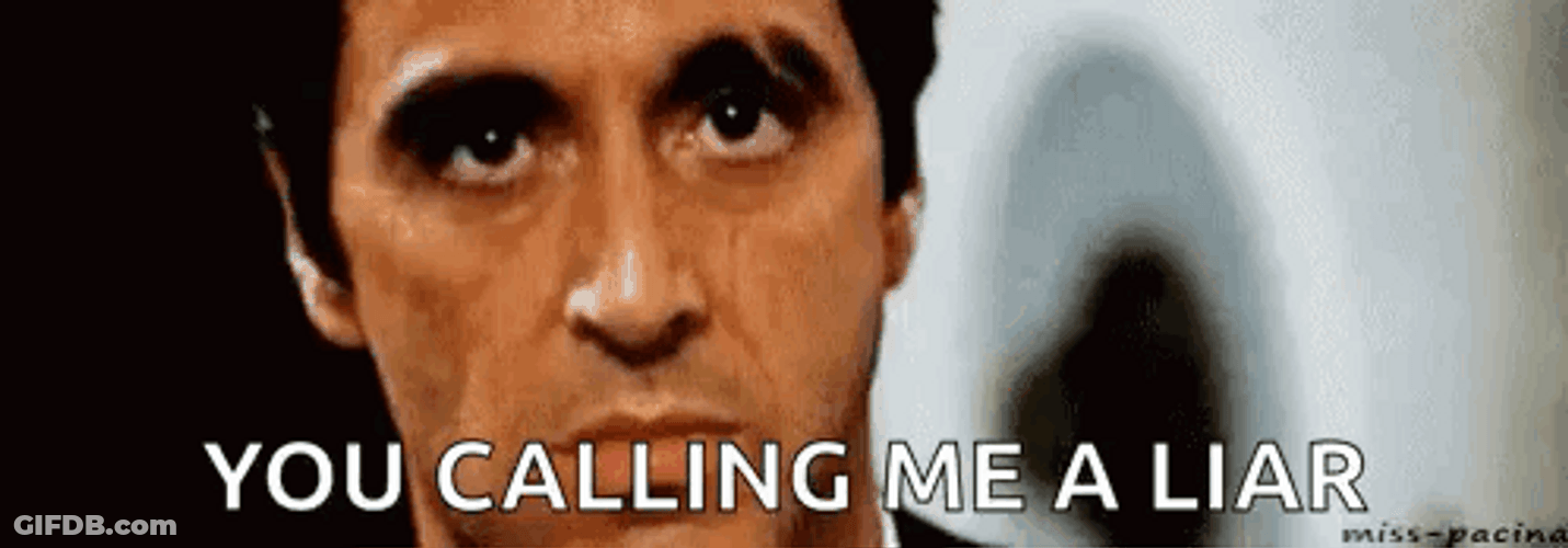 You Calling Me A Liar Frank GIF
