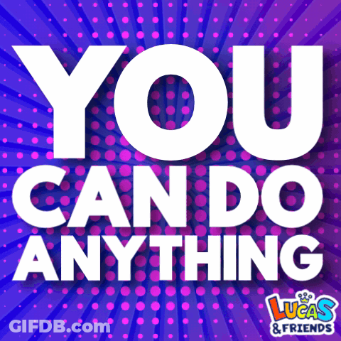 You Can Do Anything Poster GIF