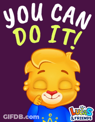 You Can Do It Poster With Lucas And Friends GIF