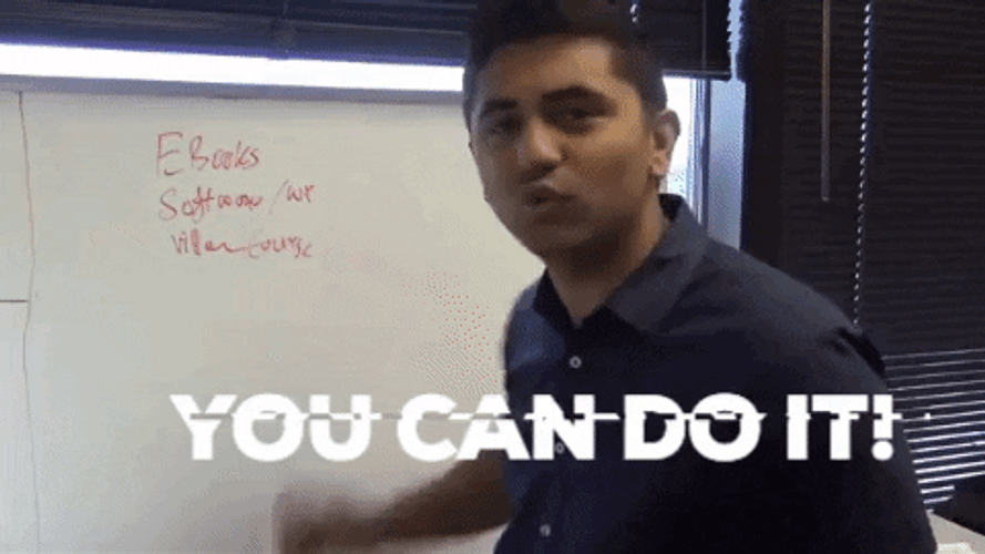 You Can Do It Satish Gaire GIF