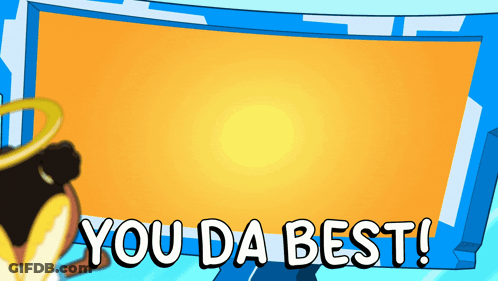 You Da Best Sign With Angel GIF