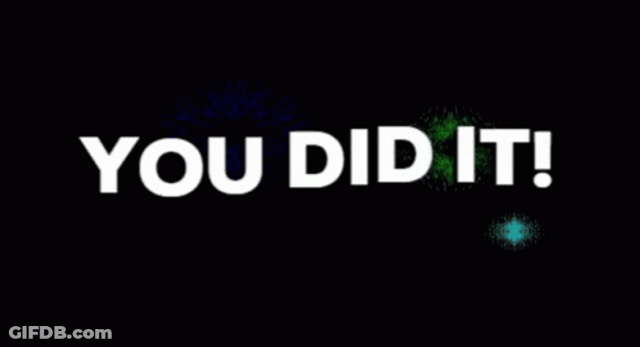 You Did It Fireworks Animated Text GIF