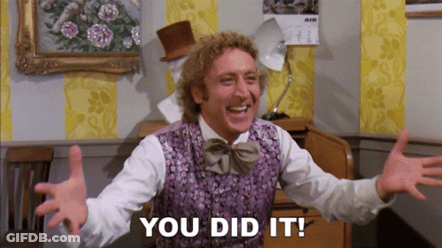 You Did It Happy Willy Wonka And Chocolate Factory GIF