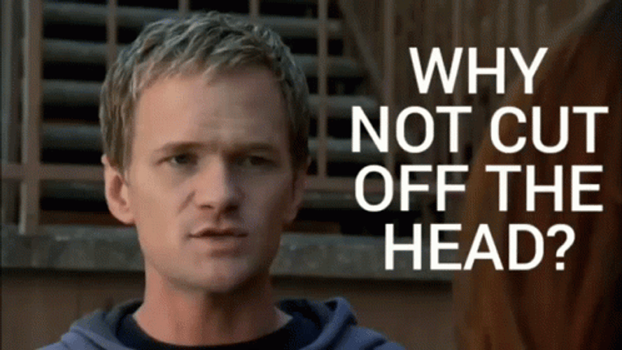 You Didn't Have To Cut Me Off Neil Harris GIF
