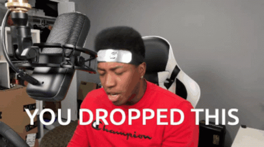 You Dropped This King GIF