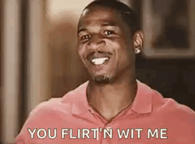You Flirting With Me GIF