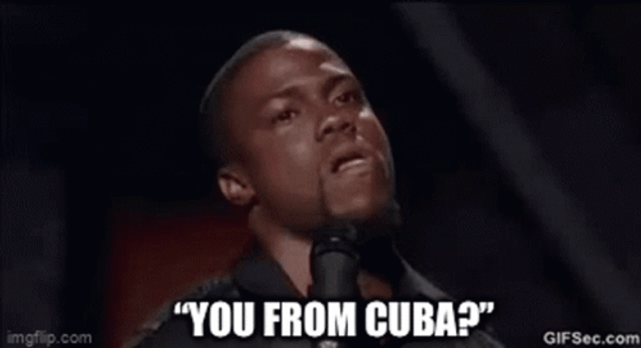 You From Cuba Reaction GIF